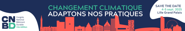 Le Congrès National du Bâtiment Durable